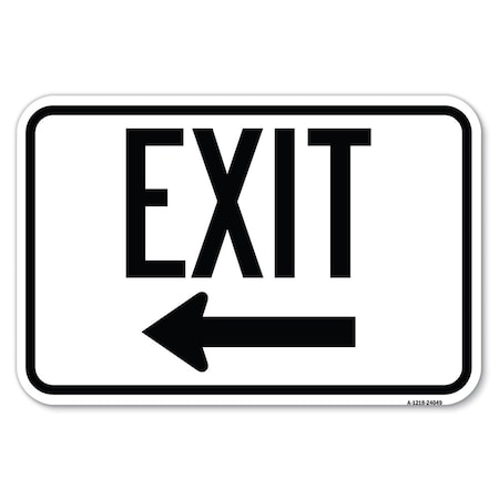 Signmission Exit With Left Arrow 2 Heavy-Gauge Aluminum Sign, 12" H, 18" L, A-1218-24049 A-1218-24049